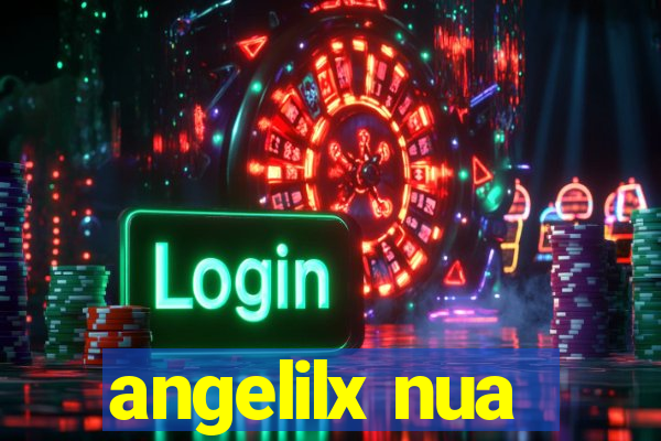 angelilx nua